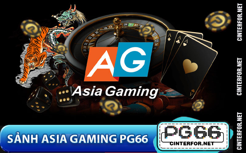 Sảnh Asia Gaming PG66 – Trải Nghiệm Với Sân Chơi Đa Sắc Màu - crown88